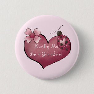 Lucky Me I'm a Grandma Tshirts and Gifts Button