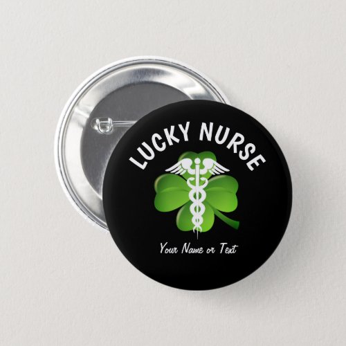 Lucky Nurse Green Shamrock St Patricks Day Name Button