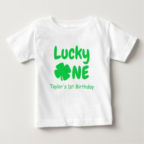 Lucky One 1st Birthday Baby T_Shirt