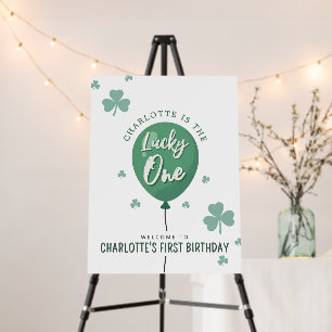 Lucky One 1st Birthday St Patricks Day Welcome  Foam Board