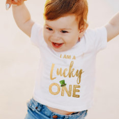 Lucky One St Patrick's Day T-shirt Toddler Baby at Zazzle