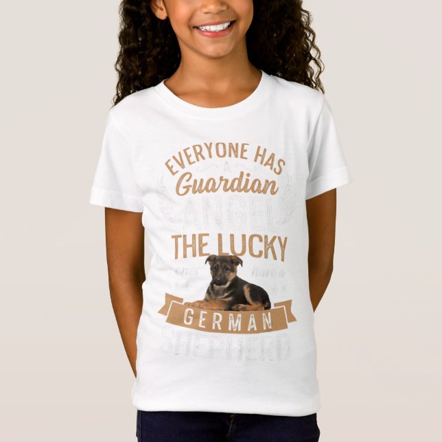 Lucky Ones Have A German Shepherd Dog Lover Gift T-Shirt (Front)