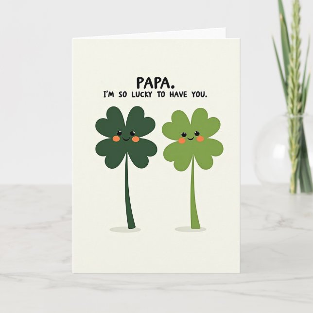 Lucky Papa Love You Card (Front)