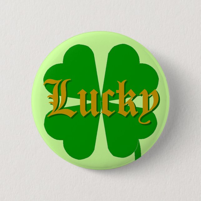 Lucky Pinback Button (Front)