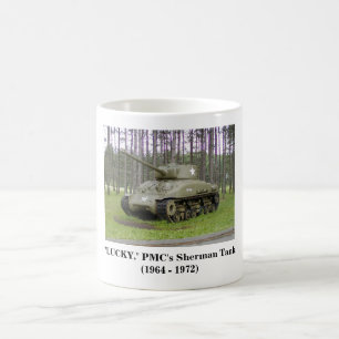 + "Lucky, PMC's Sherman Tank mug