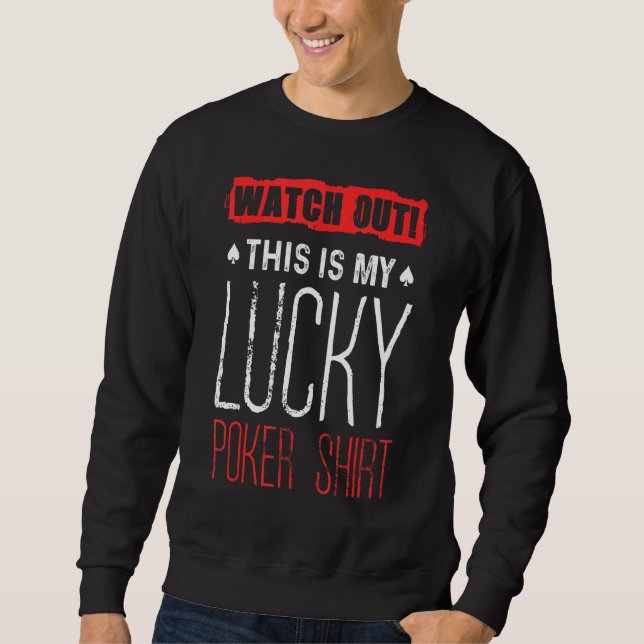 Lucky Poker Sweatshirt (Front)