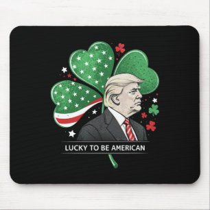 Lucky President Trump - Irish American Clover Sham Mouse Pad