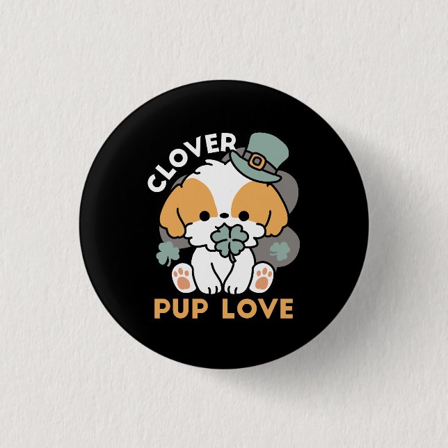 Lucky Pup with Clover – St. Patrick's Day Gift Button (Front)