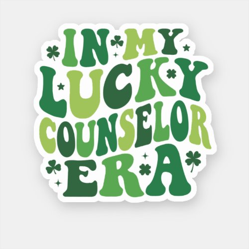 Lucky School Counselor St Patricks Day Sticker