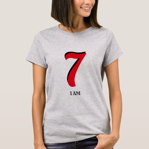 Lucky Seven I Am T_Shirt
