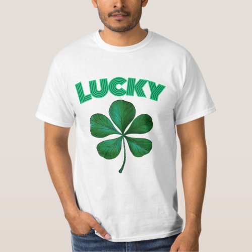 Lucky Shamrock Celebrate St Patricks Day in Style T_Shirt