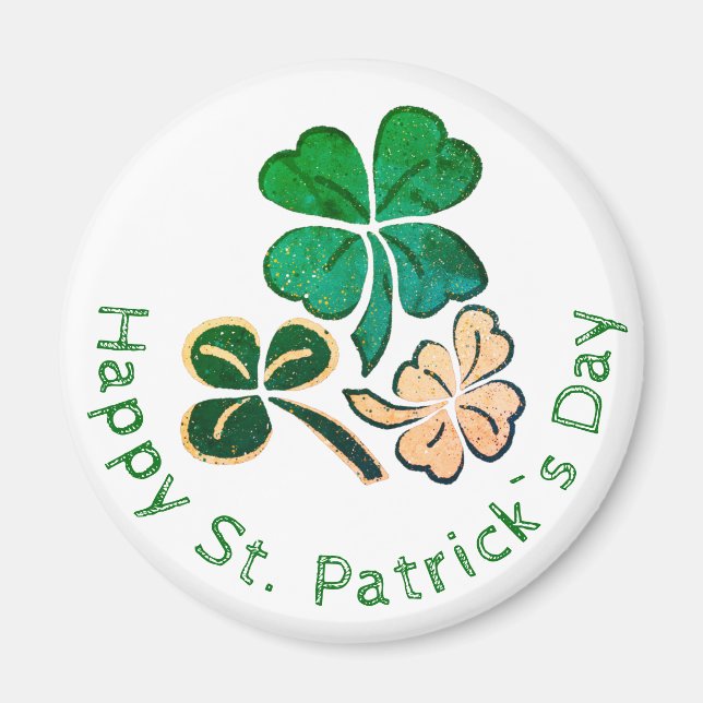 Lucky Shamrock Clover Happy St. Patrick`s day Magnet (Front)