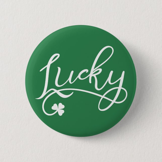 Lucky Shamrock St Patricks Day Pinback Button (Front)