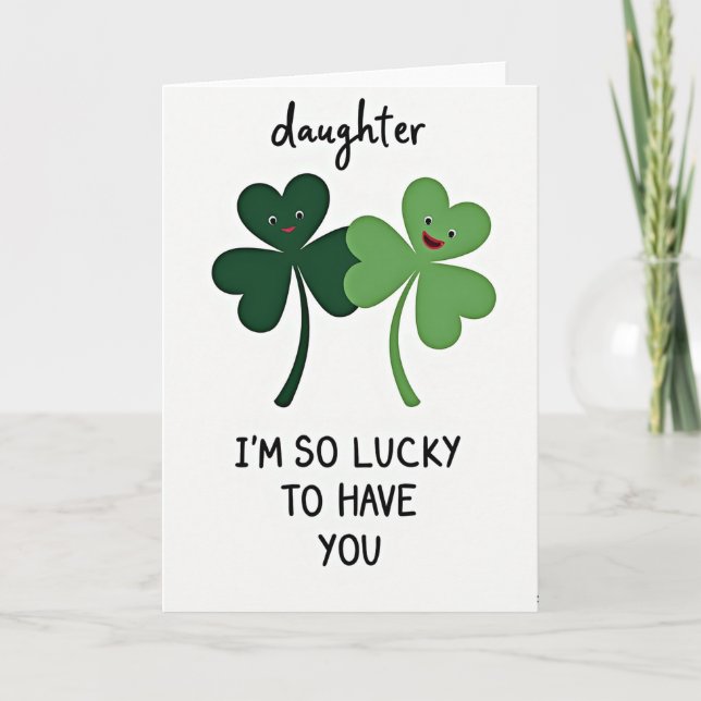 Lucky Shamrocks Daughter Card (Front)