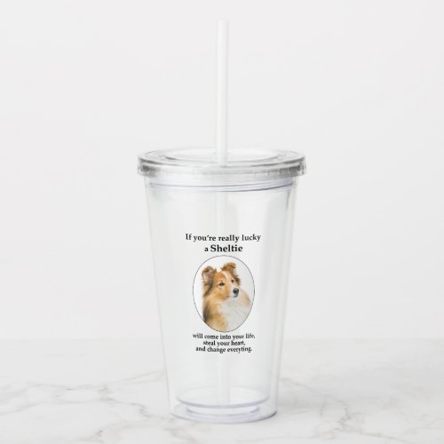 Lucky Sheltie Acrylic Tumbler