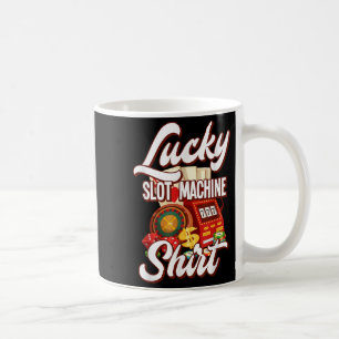 Lucky Slot Machine Casino Las Vegas Gambling Coffee Mug