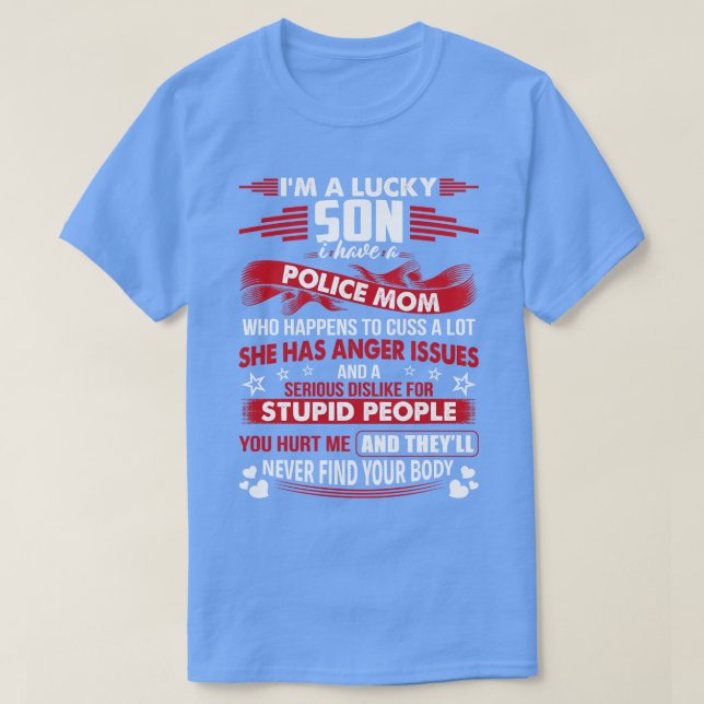 Lucky Son Of Police Mom Proud Police T Shirts For  (Design Front)
