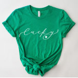 Lucky St. Patrick’s Day Cute White Script Shirt<br><div class="desc">We are always adding new designs daily!</div>