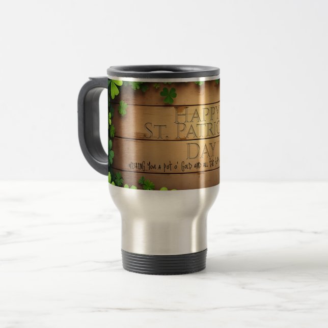 Lucky St. Patrick’s Day Wishes 🍀 Travel Mug (Front Left)