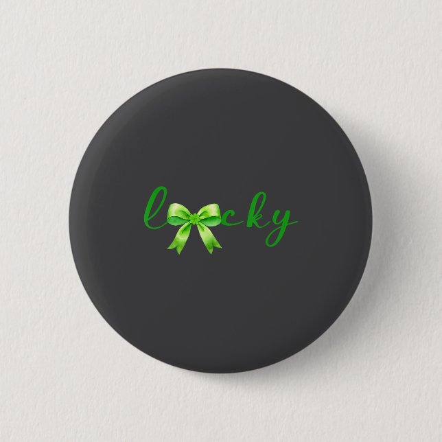 Lucky, St.patricks Day Coquette,shamrock Funny  Button (Front)