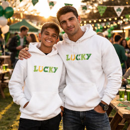 Lucky St. Patrick's Day  Hoodie