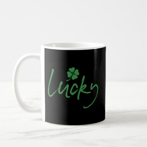 Lucky St PatrickS Day Irish Shamrock 4 Leaf Clove Coffee Mug