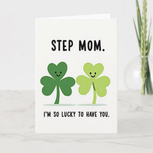 Lucky Step Mom Card