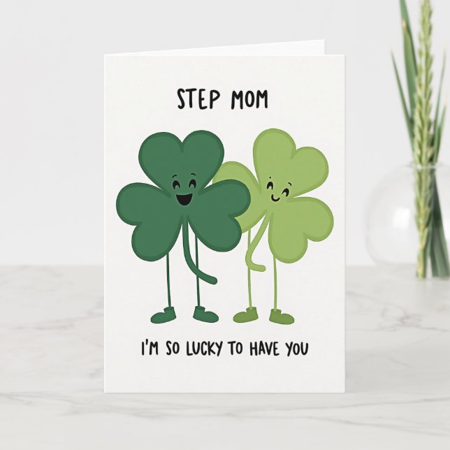 Lucky Step Mom Greeting Card (Front)