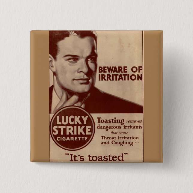 Lucky Strikes - Beware of Irritation Button (Front)