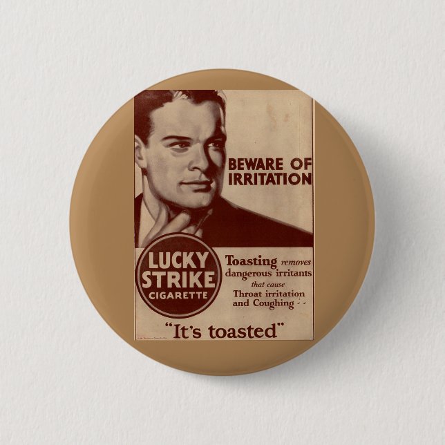 Lucky Strikes - Beware of Irritation Button (Front)