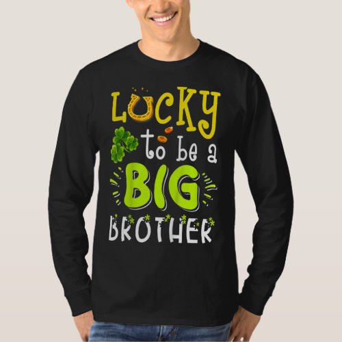 Lucky To Be A Brother St Patricks Day Shamrock To T_Shirt