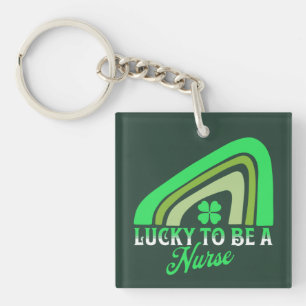Lucky to be a Nurse St Patrick's Day Nurse Keychain