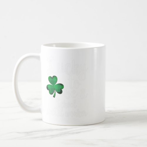 Lucky To Be A School Social Worker St Patricks Day Coffee Mug