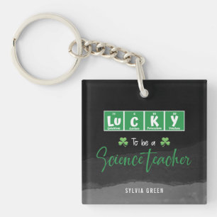 Lucky to Be a Science Teacher – Custom St. Patrick Keychain