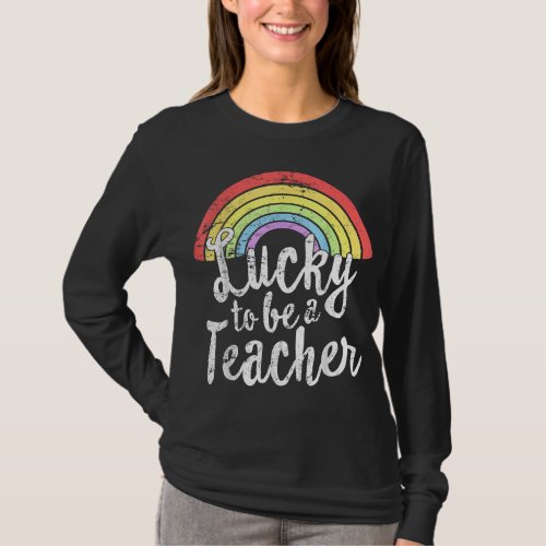 Lucky To Be A Teacher St Patricks Day T Shirt Scho