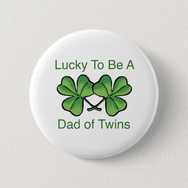 Lucky To Be Twin Dad Button (Front)