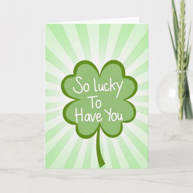 Lucky To Have You Clover Card (Front)