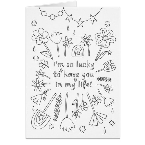 Lucky to have you _ Coloring Card