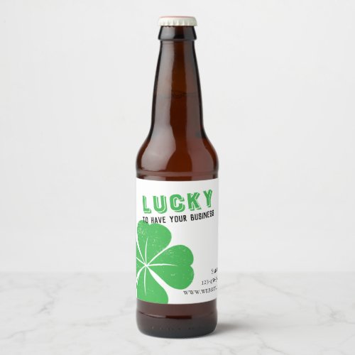 Lucky to have your business St Patricks Day Beer Bottle Label