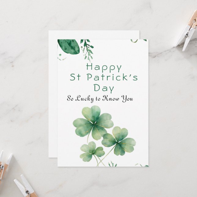 Lucky To Know You St Patrick's Day Greeting Card (Front/Back In Situ)