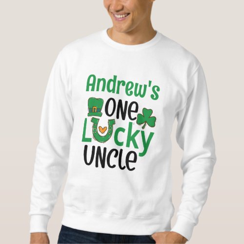 Lucky Uncle St Patricks Personalize Sweatshirt