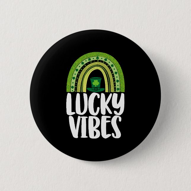Lucky Vibes St Patricks Day Button (Front)