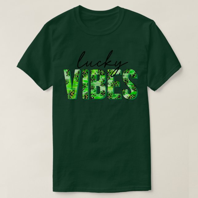 Lucky Vibess Clover Funny St Patricks Day  T-Shirt (Design Front)