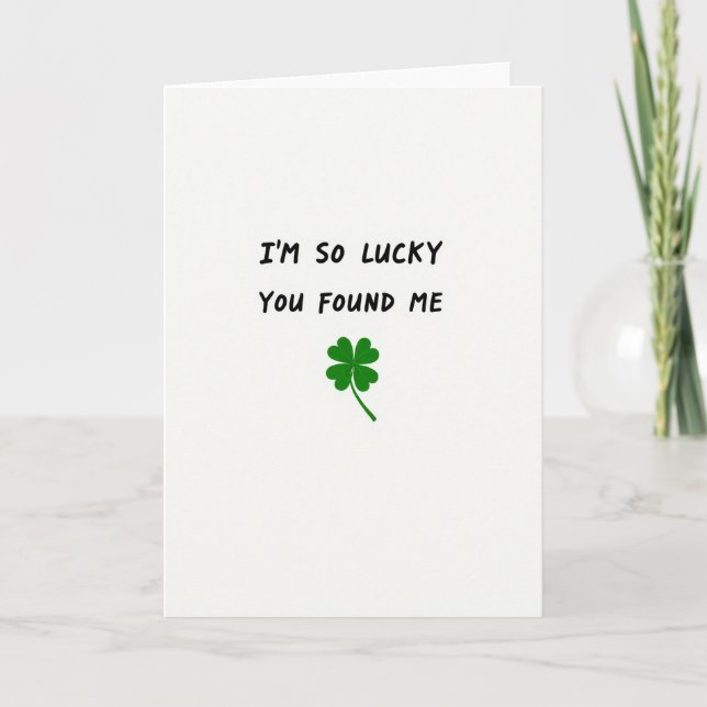 Lucky You Found Me Card (Front)