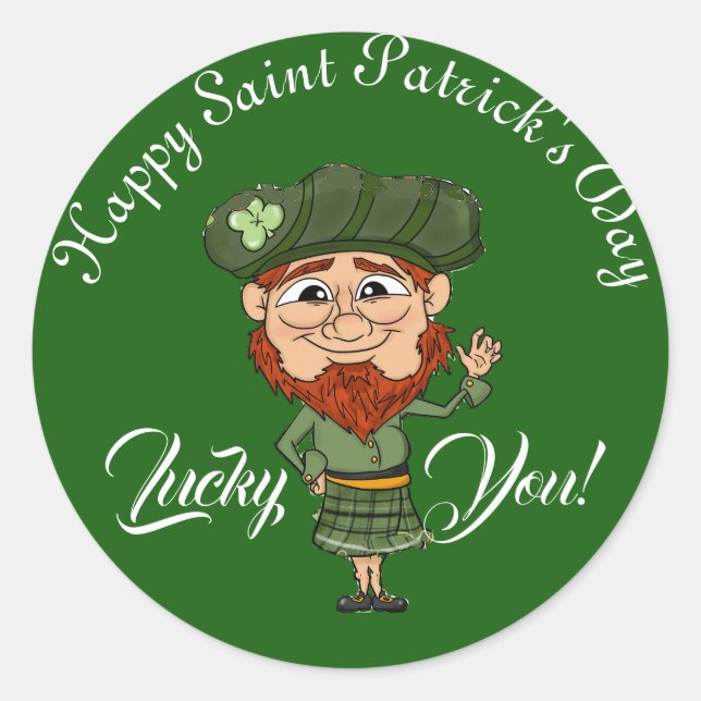 Lucky You Leprechaun Elf Happy Saint Patricks Day  Classic Round Sticker (Front)
