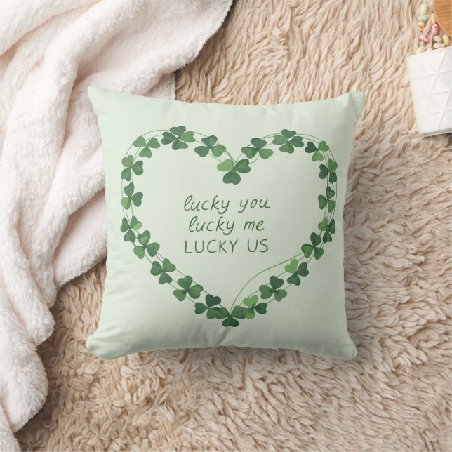 Lucky You Lucky Me Lucky Us St Patrick's Day  Throw Pillow (Blanket)