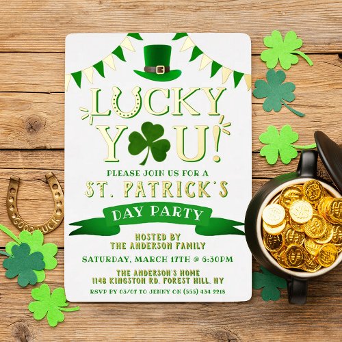 Lucky You St Patricks Day Party Real Foil Invitation