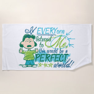 Lucy "If Everyone Listened To Me…" Beach Towel