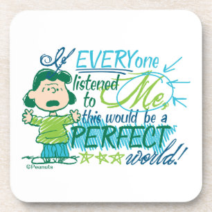 Lucy "If Everyone Listened To Me…" Beverage Coaster