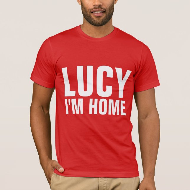 LUCY I'M HOME, Men's Funny T-shirts (Front)